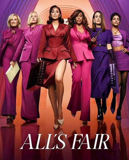 مسلسل All’s Fair الموسم الاول الحلقة 2 مترجمة