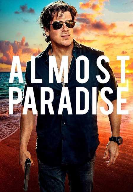 مسلسل Almost Paradise الموسم الاول الحلقة 2