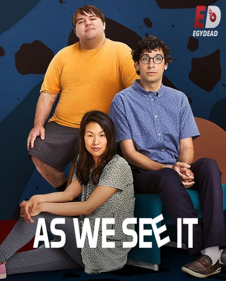 مسلسل As We See It الموسم الاول الحلقة 2 مترجمة