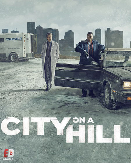 مسلسل City on a Hill الموسم الثالث الحلقة 1 مترجمة