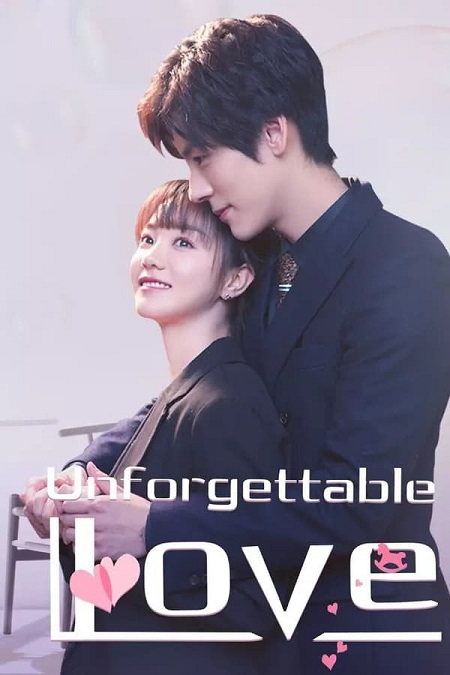 مسلسل الحب الذي لا يُنسى Unforgettable Love الحلقة 2 مترجمة