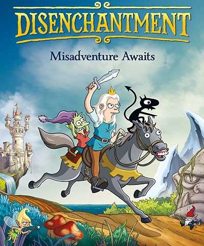 كرتون Disenchantment الموسم الاول الحلقة 1 مترجمة