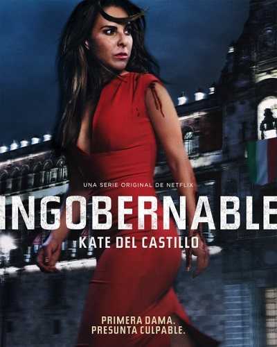 مشاهدة مسلسل Ingobernable الموسم الاول الحلقة 2
