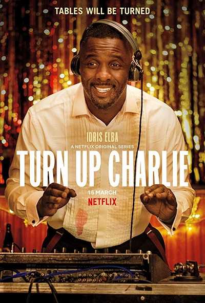 مشاهدة مسلسل Turn Up Charlie الموسم 1 الحلقة 7