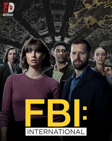 مسلسل FBI International الموسم الرابع الحلقة 2 مترجمة