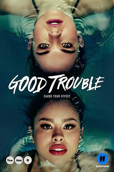 مسلسل Good Trouble الموسم الرابع الحلقة 2 مترجمة