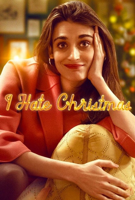 مسلسل I Hate Christmas الموسم الاول الحلقة 1 مترجمة