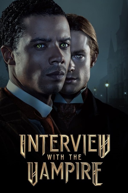 مسلسل Interview with the Vampire الموسم الثالث الحلقة 7 مترجمة