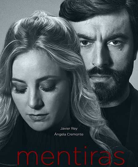 مسلسل Mentiras الموسم الاول الحلقة 1