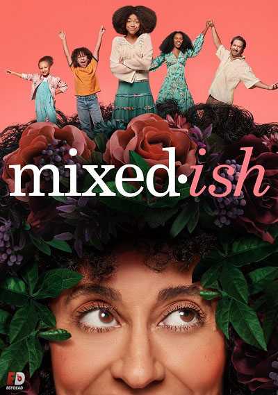 مسلسل Mixed-ish الموسم الثاني الحلقة 13 مترجمة