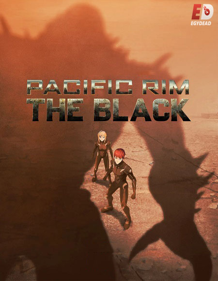 Pacific Rim The Black الموسم الاول الحلقة 6 مترجمة