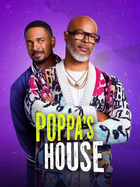 مسلسل Poppa’s House الموسم الاول الحلقة 3 مترجمة