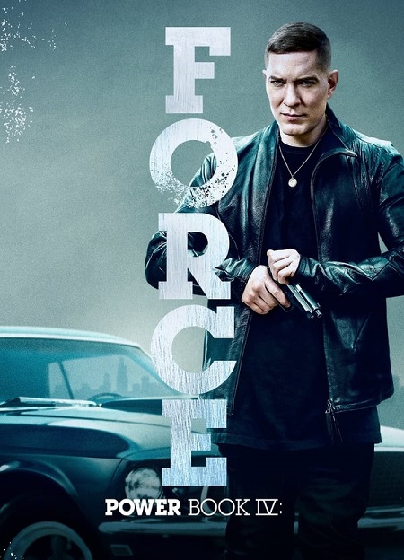 مسلسل Power Book IV Force الموسم الثاني الحلقة 2 مترجمة