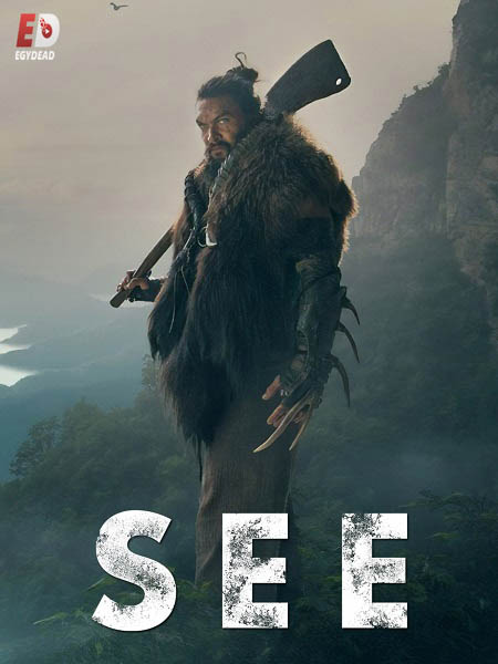 مسلسل See الموسم الثاني الحلقة 2 مترجمة