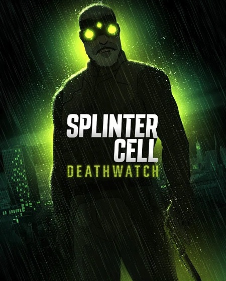 مسلسل Splinter Cell Deathwatch الموسم الاول الحلقة 2 مترجمة