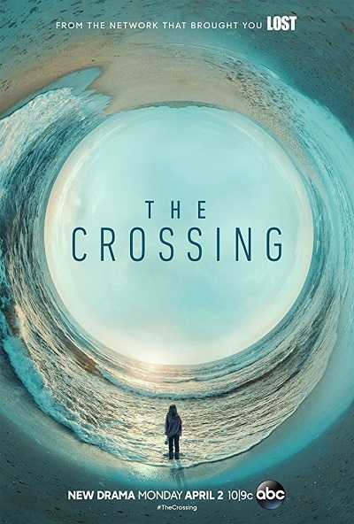 مسلسل The Crossing الموسم الاول الحلقة 1