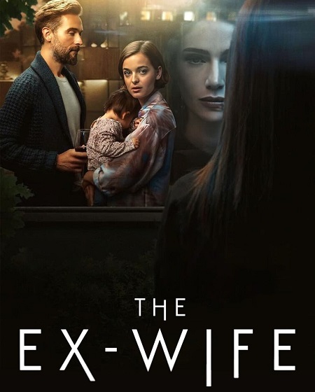 مسلسل The Ex-Wife الموسم الاول الحلقة 1 مترجمة