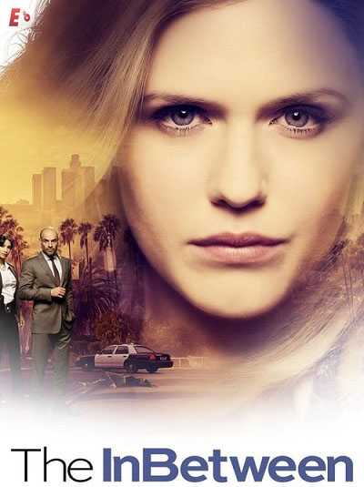 مسلسل The InBetween الموسم الاول الحلقة 1 مترجمة