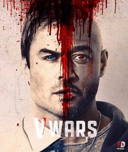 مسلسل V Wars الموسم الاول الحلقة 7