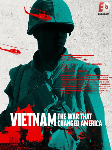 مسلسل Vietnam The War That Changed America الحلقة 2 مترجمة