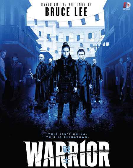 مسلسل Warrior 2019 الموسم الثاني الحلقة 2